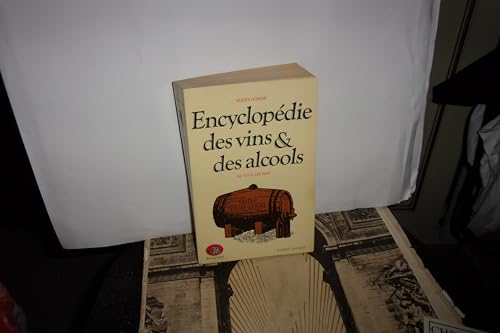 Encyclopédie Vins et Alcools