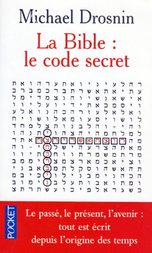 La Bible : Le Code secret