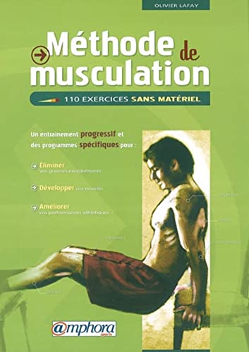 Méthode de musculation: 110 exercices sans matériel