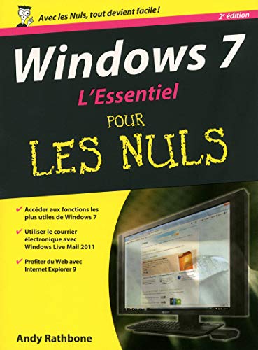 Windows 7 - L'essentiel Pour Les Nuls
