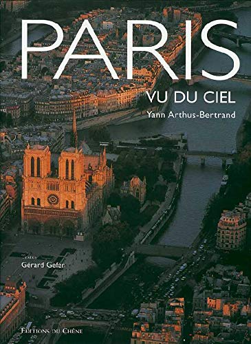 Paris vu du ciel. Edition bilingue français-anglais