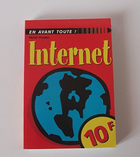 Internet (En avant toute)