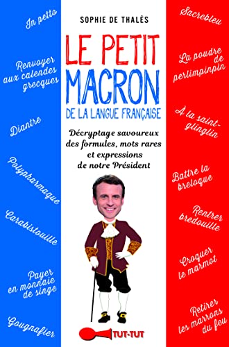 Le petit Macron de la langue française