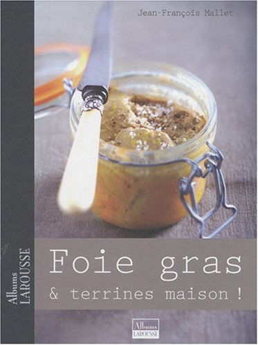 Foie gras et terrines maison !