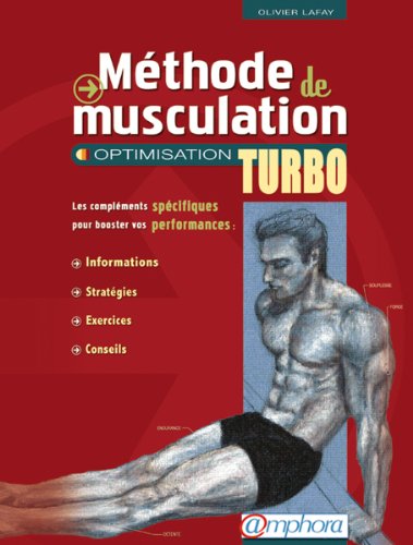 Méthode de Musculation - Optimisation Turbo