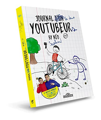 Swan & Néo – Journal d'un YouTubeur - Tome 2 – Lecture roman jeunesse sous forme de journal – Dès 8 ans (02)