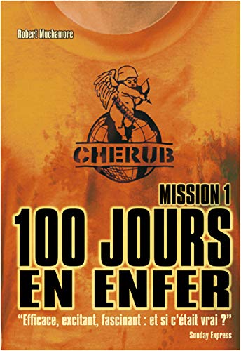 CHERUB MISSION 1- 100 jours en enfer