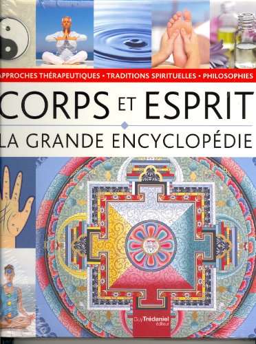 La grande encyclopédie Corps Esprit
