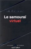 Le samouraï virtuel