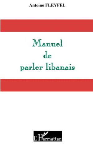 Manuel de parler libanais