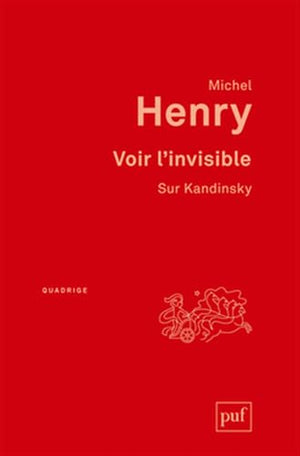 Voir l'invisible. Sur Kandinsky