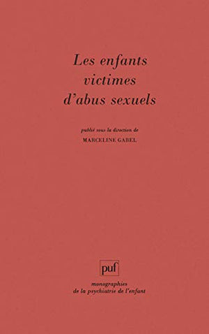 Les enfants victimes d'abus sexuels