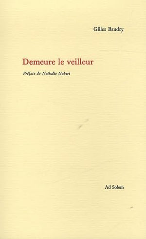 Demeure le veilleur