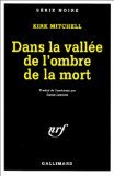 Dans la vallée de l'ombre de la mort