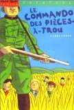 Le Commando des pièces-à-trou