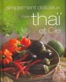 Cuisine thaï et Cie