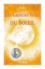 Les Grandes Voies Du Soleil