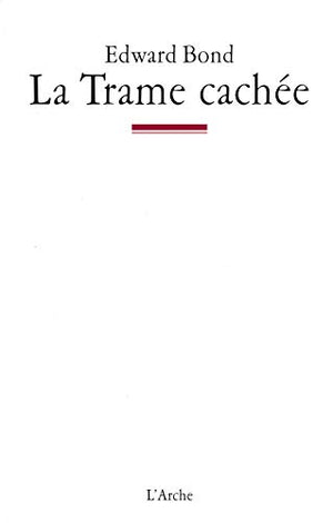 La Trame cachée