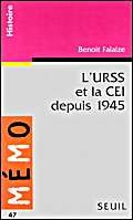 L'URSS et la CEI depuis 1945