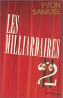 Les milliardaires