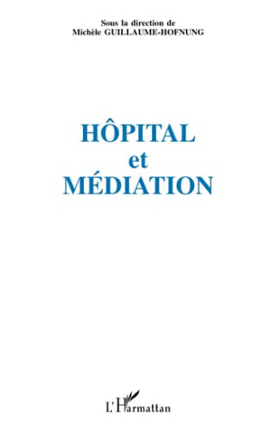 Hôpital et médiation