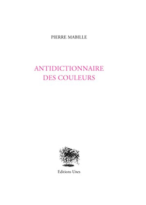 Antidictionnaire des couleurs