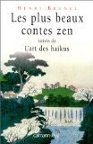 Les plus beaux contes zen, tome 1