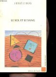 Le sol et le sang : Théories de l'invasion au 20e siècle