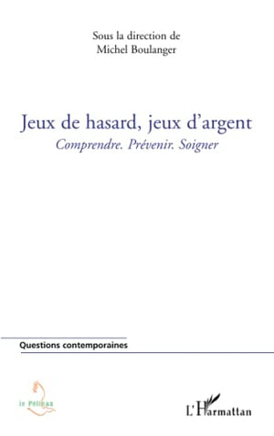 Jeux de hasard, jeux d'argent