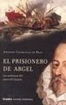 PRISIONERO DE ARGEL-GRIJALBO (NOVELA HISTORICA)