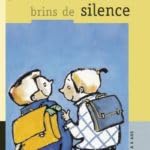 Brins de silence - Prier avec les enfants (6 à 8 ans)