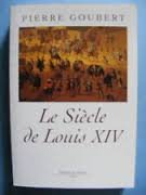 Le siècle de Louis XIV