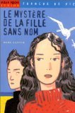 Tranche de vie, numéro 46 : Le Mystère de la fille sans nom