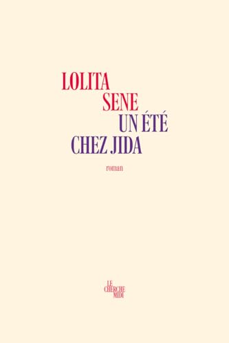 Un été chez Jida - Rentrée littéraire janvier 2024 - sélection prix Françoise Sagan 2024