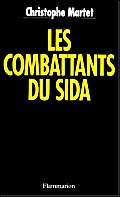 Les combattants du Sida