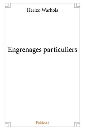 Engrenages particuliers