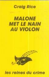 Malone met le nain au violon