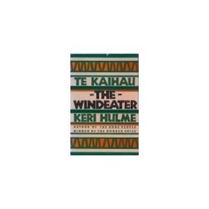 The Windeater: Te Kaihau