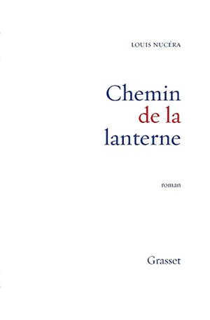 Chemin de la lanterne