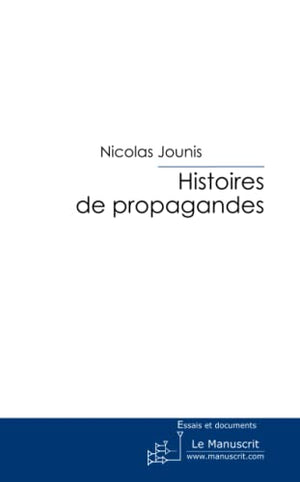 Histoires de propagandes