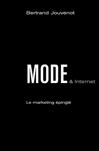 Mode & Internet: Le marketing épinglé