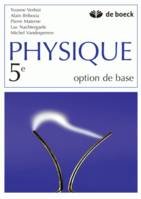 Physique 5 - Option de Base - 3 Periodes/Semaine 3 Periodes/Semaine