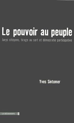 Le pouvoir au peuple