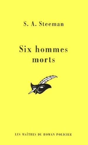 Six hommes morts