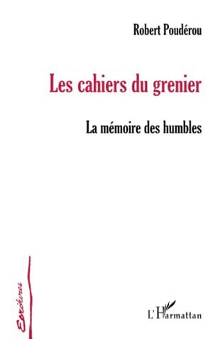 La mémoire des humbles