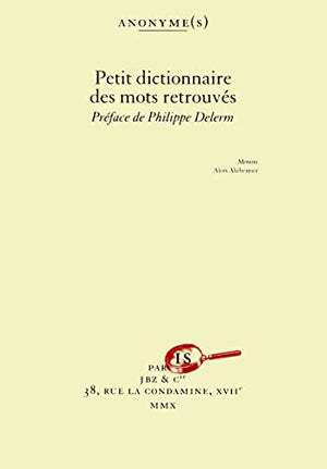 Petit dictionnaire des mots retrouvés