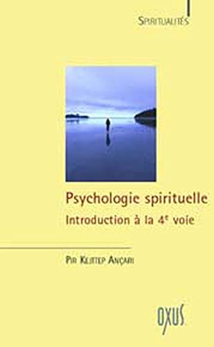 Psychologie spirituelle, Introduction à la 4ème voie