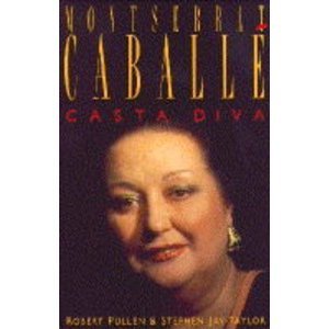 Montserrat Caballé: Casta diva