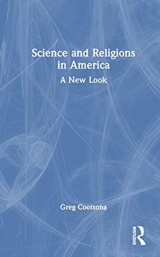 Science and Religions in America