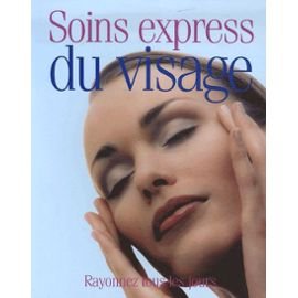 SOINS EXPRESS DU VISAGE